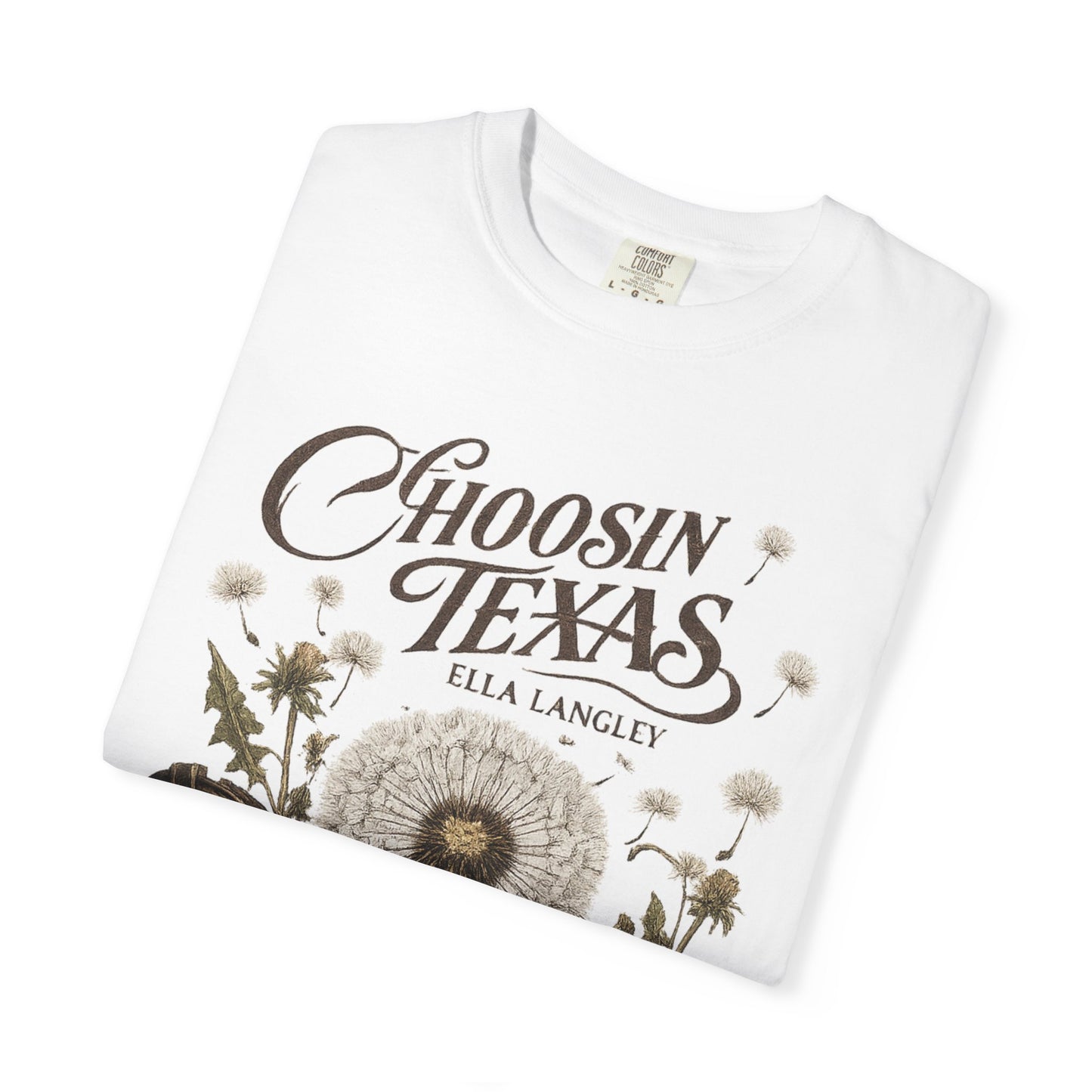 Choosin' Texas T-Shirt — Cowboy Boots & Dandelion Floral Graphic
